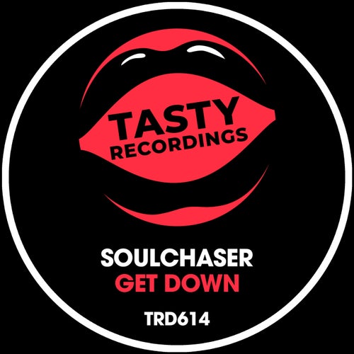 Soulchaser - Get Down [TRD614]